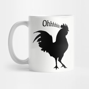 Oh Cock. Mug